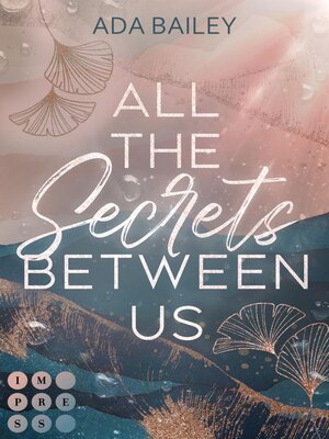 cover image of All the Secrets Between Us